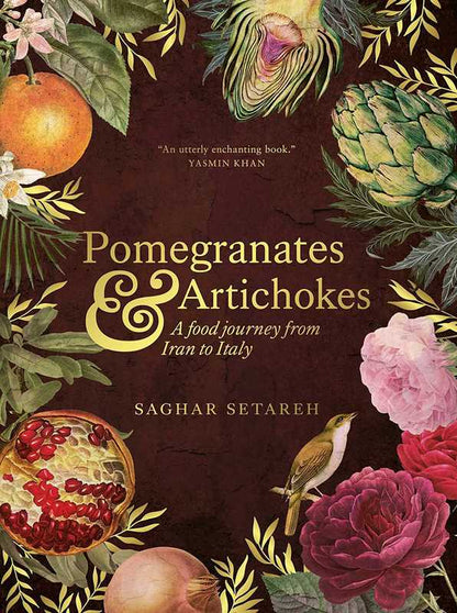 Pomegranates and Artichokes by Saghar Setareh